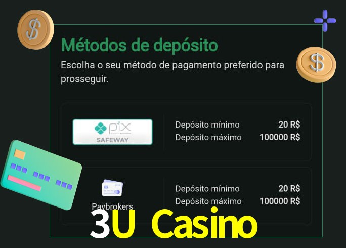O cassino 3U Casino oferece uma grande variedade de métodos de pagamento