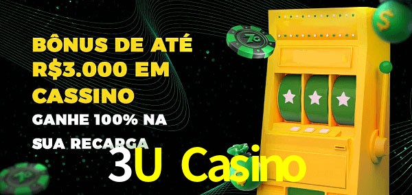 3U Casino melhor bônus de depósito